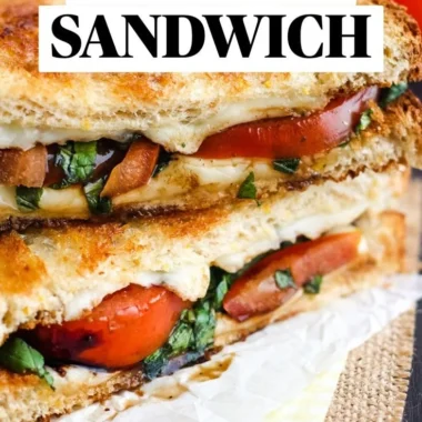 Toasted Caprese sandwich with mozzarella, tomatoes, and fresh basil